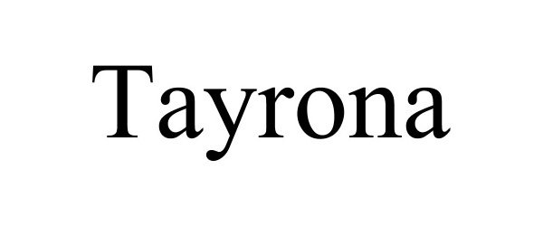 Trademark Logo TAYRONA