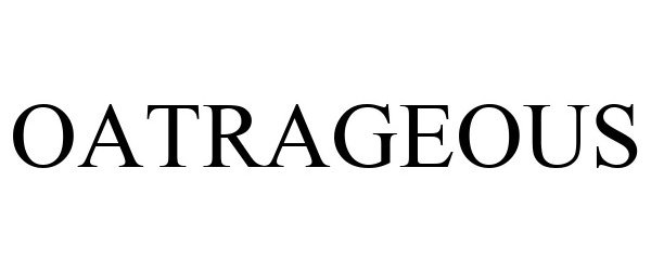 Trademark Logo OATRAGEOUS