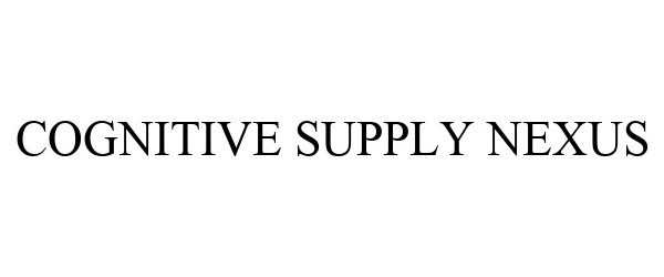 Trademark Logo COGNITIVE SUPPLY NEXUS