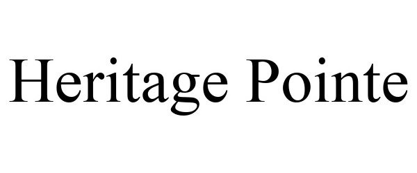 Trademark Logo HERITAGE POINTE