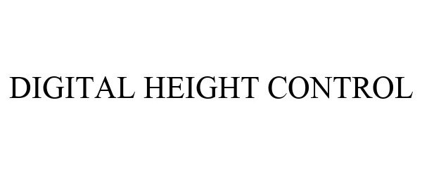  DIGITAL HEIGHT CONTROL