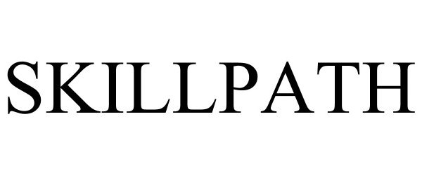 Trademark Logo SKILLPATH