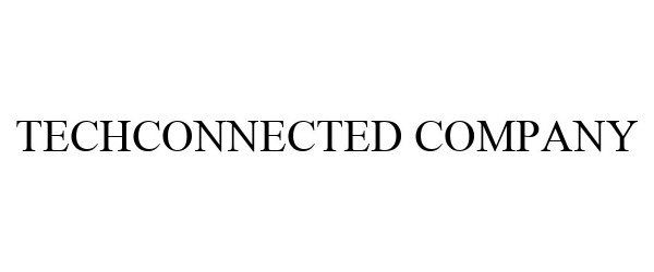  TECHCONNECTED COMPANY
