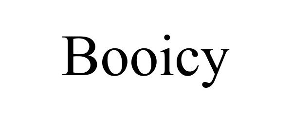 Trademark Logo BOOICY