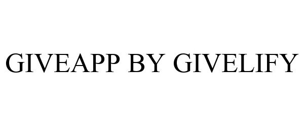 GIVEAPP BY GIVELIFY