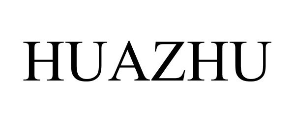 Trademark Logo HUAZHU
