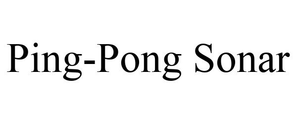  PING-PONG SONAR