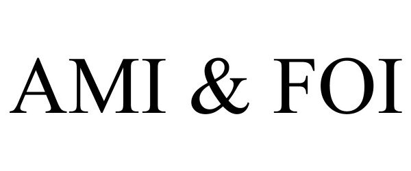 Trademark Logo AMI & FOI