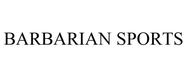 Trademark Logo BARBARIAN SPORTS