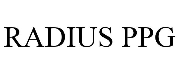 Trademark Logo RADIUS PPG