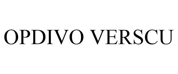 Trademark Logo OPDIVO VERSCU