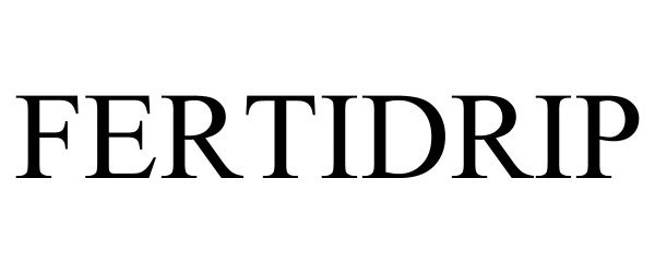 Trademark Logo FERTIDRIP