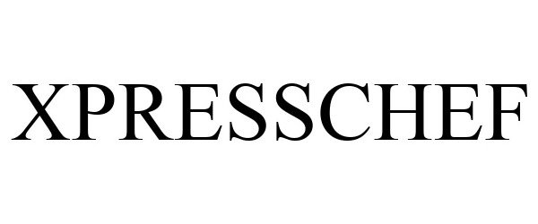 Trademark Logo XPRESSCHEF