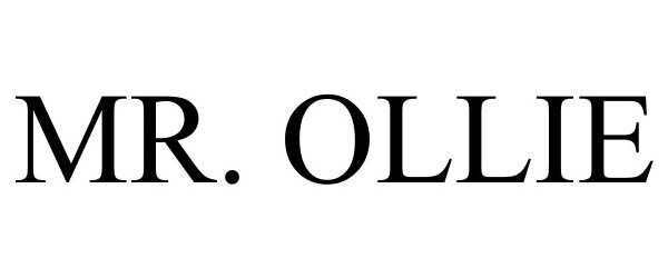Trademark Logo MR. OLLIE