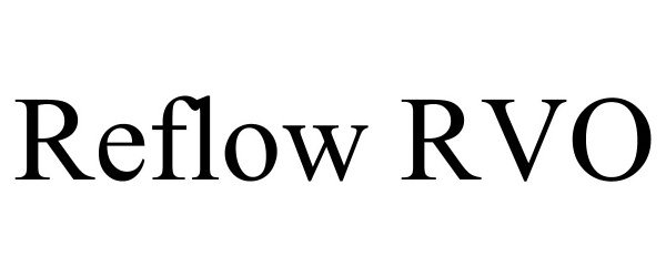  REFLOW RVO