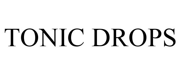 Trademark Logo TONIC DROPS