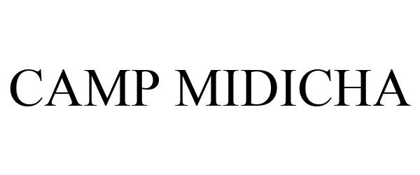 Trademark Logo CAMP MIDICHA