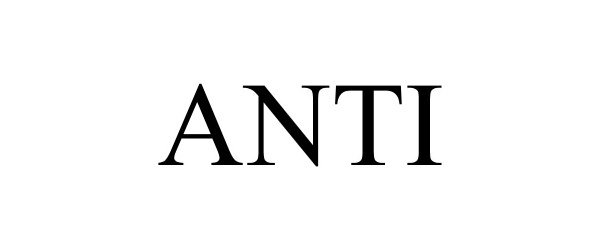 Trademark Logo ANTI