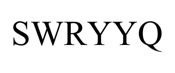 Trademark Logo SWRYYQ