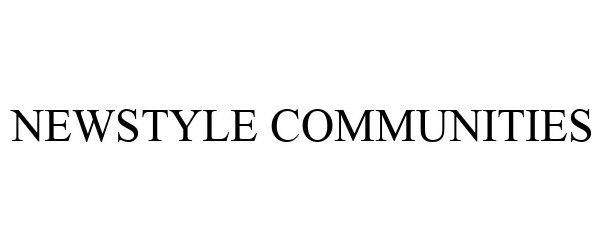  NEWSTYLE COMMUNITIES