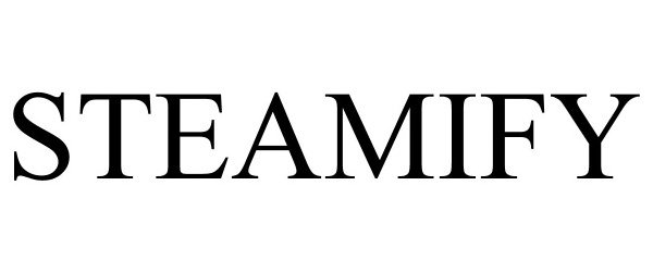Trademark Logo STEAMIFY