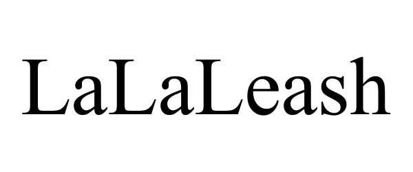  LALALEASH