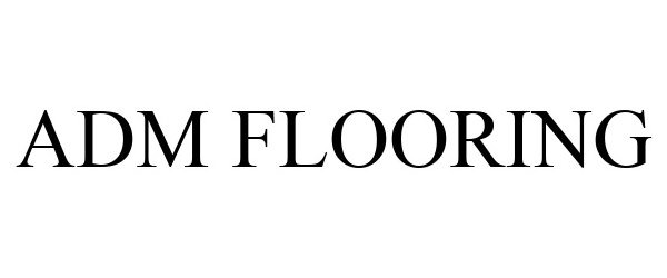  ADM FLOORING