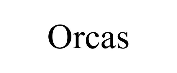 Trademark Logo ORCAS