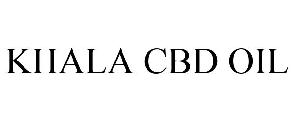 Trademark Logo KHALA CBD OIL