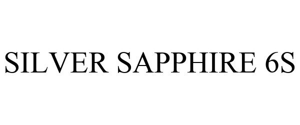  SILVER SAPPHIRE 6S