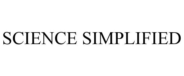 Trademark Logo SCIENCE SIMPLIFIED