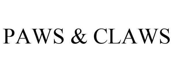Trademark Logo PAWS & CLAWS