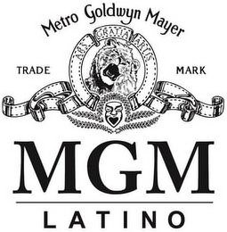  MGM LATINO, METRO GOLDWYN MAYER ARS GRATIA ARTIS TRADE MARK