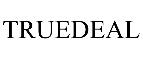 Trademark Logo TRUEDEAL