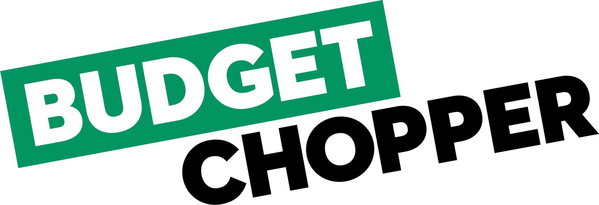 Trademark Logo BUDGET CHOPPER