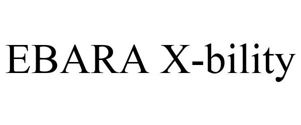  EBARA X-BILITY