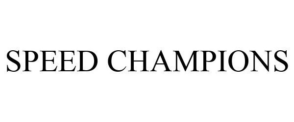 Trademark Logo SPEED CHAMPIONS