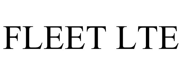 Trademark Logo FLEET LTE