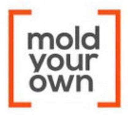  MOLD YOUR OWN