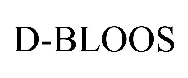 Trademark Logo D-BLOOS