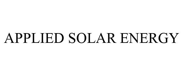 APPLIED SOLAR ENERGY