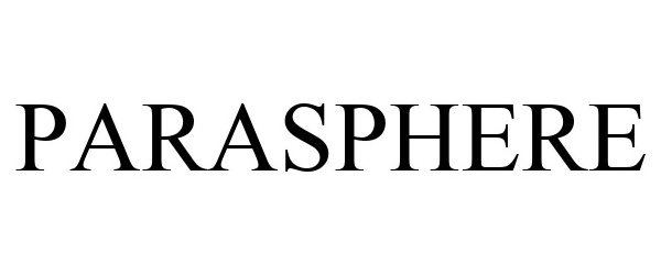 Trademark Logo PARASPHERE