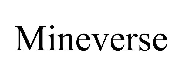 Trademark Logo MINEVERSE