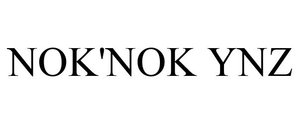  NOK'NOK YNZ