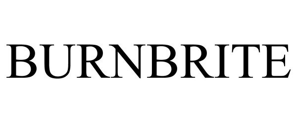 Trademark Logo BURNBRITE