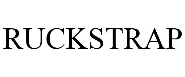 Trademark Logo RUCKSTRAP