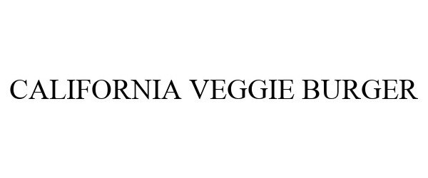  CALIFORNIA VEGGIE BURGER