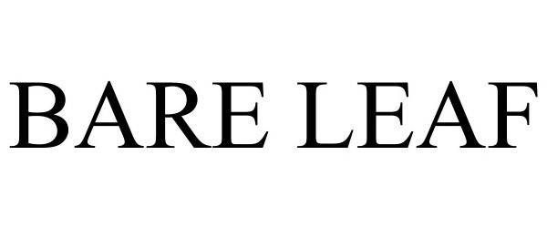 Trademark Logo BARE LEAF