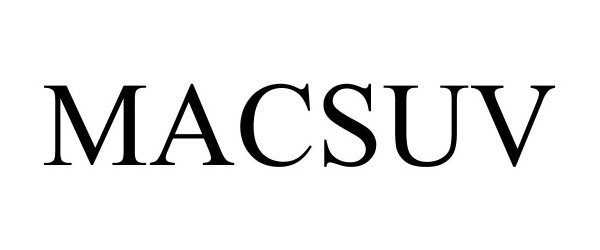 Trademark Logo MACSUV