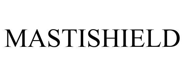 Trademark Logo MASTISHIELD